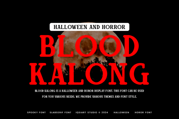 Blood Kalong: A Spooky Font for Halloween Design