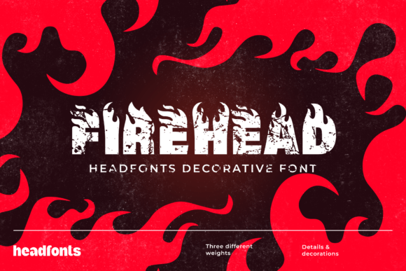 Firehead: A Bold Font for Business