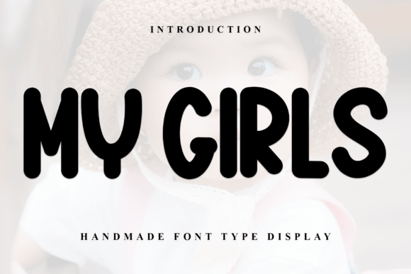 My Girls Font for Business