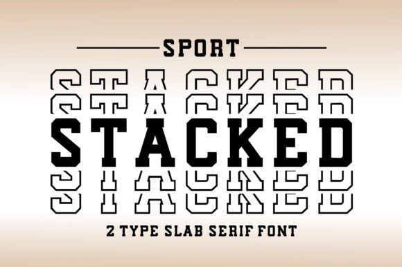Sport Stacked: A Bold Slab Serif for Creative Projects